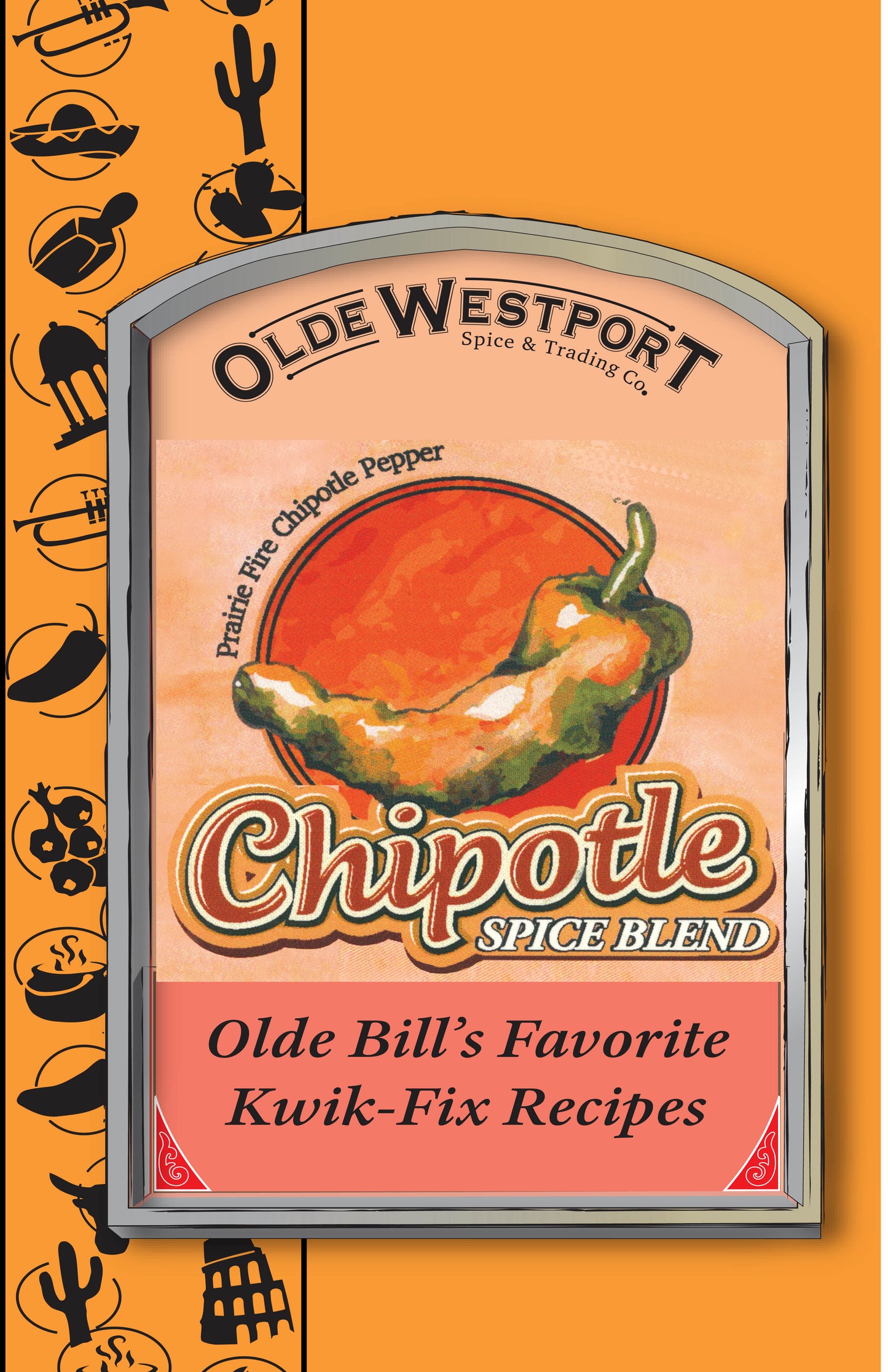 Prairie Fire Chipotle Pepper Blend Kwik-Fix Cookbook